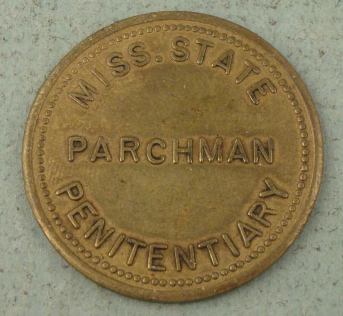 Mississippi State Parchman Penitentiary Token Coin