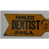 Image 3 : Painless Dentist Sign from Philadelphia