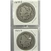 2 Silver Dollars, 1899-S Morgan and 1904-O Morgan