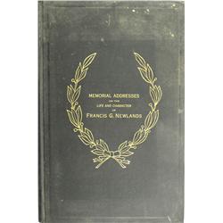 1920 - Memorial Addresses on the Life and Character of Francis G. Newlands Book :