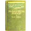Image 1 : NV - 1906 - The Sage Brush Parson, Book :