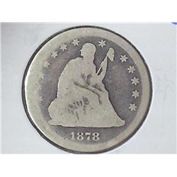 1878 SEATED LIBERTY QUARTER