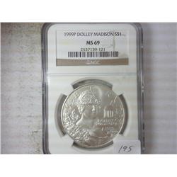 1999-P DOLLEY MADISON SILVER DOLLAR NGC MS69
