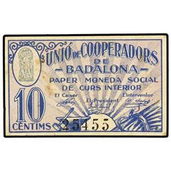 10 Cèntims. S/F. UNIÓ DE COOPERADORS DE BADALONA. (Manchitas). MUY ESCASO. T-322. EBC-.