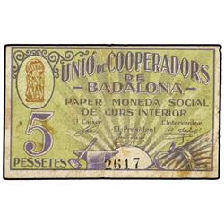 5 Pessetes. UNIÓ DE COOPERADORS DE BADALONA. El Ayuntamiento  no emitió papel moneda y en sustitució