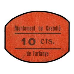 10 Cèntims. S/F. Aj. de CASTELLO DE FARFANYA. Cartón. MUY RARO. AT-751; T-875. MBC+.