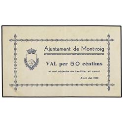 50 Cèntims. Abril 1937. Aj. de MONT-ROIG. (Leves restos de adhesivo en reverso). MUY ESCASO. AT-1598
