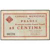 Image 1 : 25 Cèntims. 1 Maig 1937. C.M. de PRADES. (Sucio en reverso). RARO. AT-1981; T-2284. MBC+.