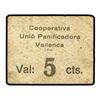 Image 1 : 5 Cèntims. S/F. COOPERATIVA UNIO PANIFICADORA VALLENCA. VALLS. Cartón. (Algo sucio). MUY ESCASA. L-2