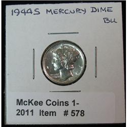 578. 1944 S Mercury Dime. Brilliant Unc.