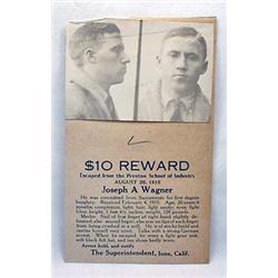 1915 REWARD CARD/ NOTIFICATION FOR AN ESCAPED PRIS