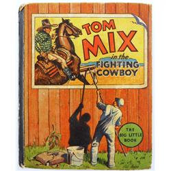 "Tom Mix in the Fighting Cowboy" Big Little Book