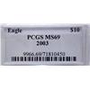 Image 3 : 2003 US $10 Gold Bullion Coin PCGS MS-69