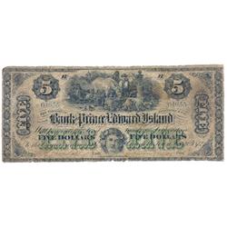 THE BANK OF PRINCE EDWARD ISLAND.  $5.00.  Jan. 1, 1872.  CH-600-12-10.  No. 04655/B.  Conservativel