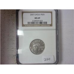 2007 US $25 PLATINUM EAGLE NGC MS69 1/4 OZ PLAT.