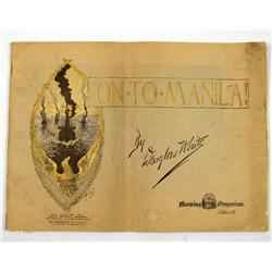 1899 "ON TO MANILA" PACIFIC HISTORICAL MAGAZINE BY