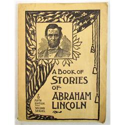 VINTAGE "A BOOK OF STORIES OF ABRAHAM LINCOLN" LIN