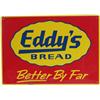 Image 1 : Eddy's Bread Self-Framed Tin Sign