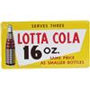 Image 1 : Lotta Cola 16oz. Self-Framed Embossed Tin Sign