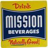 Image 1 : Drink Mission Beverages Self-Framed Embossed Tin Sign