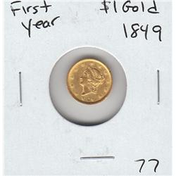 FIRST YEAR $1 GOLD LIBERTY HEAD 1849