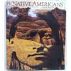 Hardback Book, ''The Native Americans''