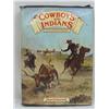 Cowboys & Indian Hardback Book by Hassrick