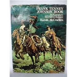 First Edition, ''The Frank Tenney Johnson Book''