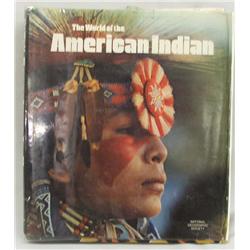 Hardback Book ''The World of the American Indian''