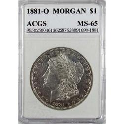 1881-O MORGAN SILVER DOLLAR - ACGS MS 65