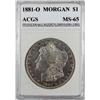 Image 1 : 1881-O MORGAN SILVER DOLLAR - ACGS MS 65