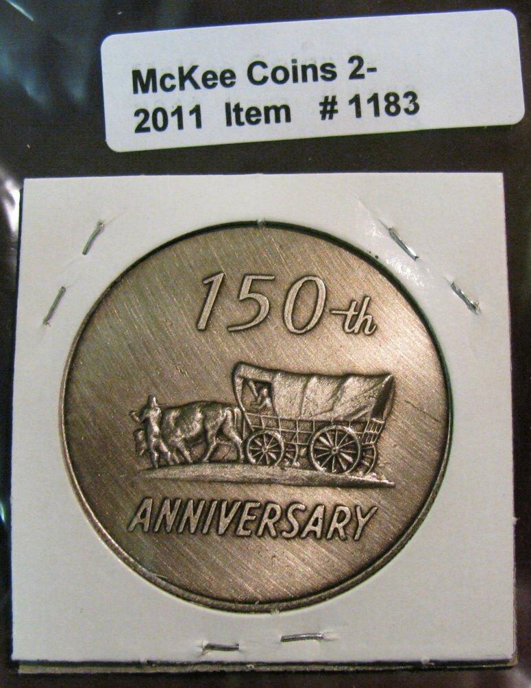 1183. 1985 Olin, Iowa Sesquicentennial Medal Nickel.