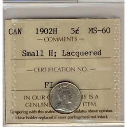 1902H 5¢ Small H ICCS MS60 Lacquered