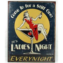 LADIES NIGHT METAL ADVERTISING SIGN - APPROX. 12.5