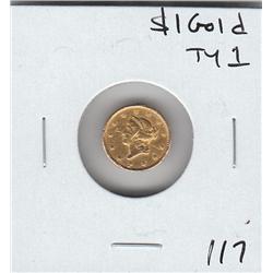 $1 GOLD LIBERTY HEAD TYPE 1 *** GOLD ***
