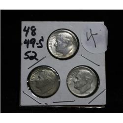 Private consignment - This lot is 3 Roosevelt dimes, 1948-p, 1949-s and 1952-p