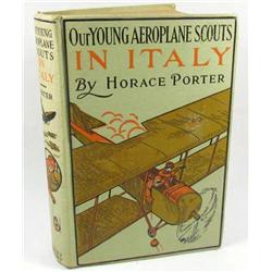 1916 "OUR YOUNG AEROPLANE SCOUTS IN ITALY" HARDCOVER BOOK