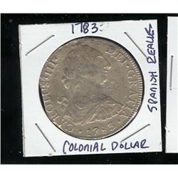 RARE 1783 Colonial SIlver Dollar- 8 Realles