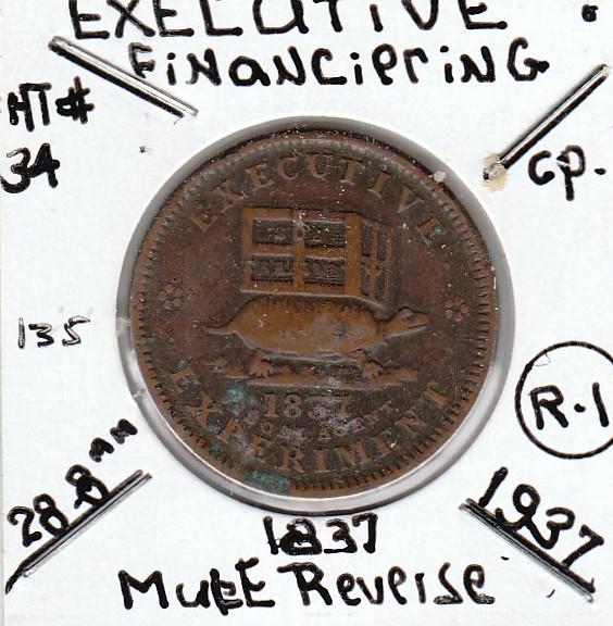 HARD TIMES TOKEN EXECUTIVE 1837