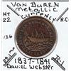 Image 1 : HARD TIMES TOKEN VAN BUREN 1837