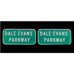 Two Autographed Dale Evans Parkway Signs RR