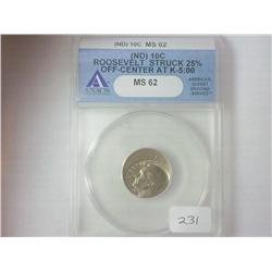 ERROR ROOSEVELT DIME 25% OFF CENTER ANACS MS62