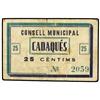 Image 1 : 25 Cèntims. -  S/F. -  C.M. de CADAQUÉS. -  MUY ESCASO. AT-573; T-672. MBC. -  -