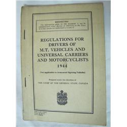 Army Book - regulations for drivers of M.T. vehichles & universal carriers& motorcycles - 1944 -- wi