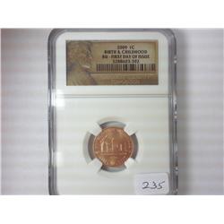 2009 LINCOLN BIRTH & CHILDHOOD CENT NGC BU 1ST DAY