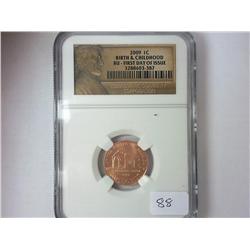 2009 LINCOLN BIRTH & CHILDHOOD CENT NGC UNC
