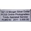 Image 3 : 1921 S Morgan Silver Dollar PLMS- 61