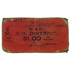 HUDSON’S BAY COMPANY. Card token of the B.C. District. Dease Post. $1.00. No Date. Red cardboard wit