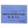 Image 1 : HUDSON’S BAY COMPANY. Generic note for $5.00 in Trade. No Date. Blue cardboard with black printing.