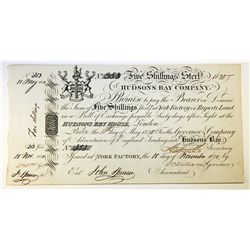 HUDSON’S BAY COMPANY. Five Shillings. York Factory Issue. London Date: 11 May, 1820. York Date: 15 N